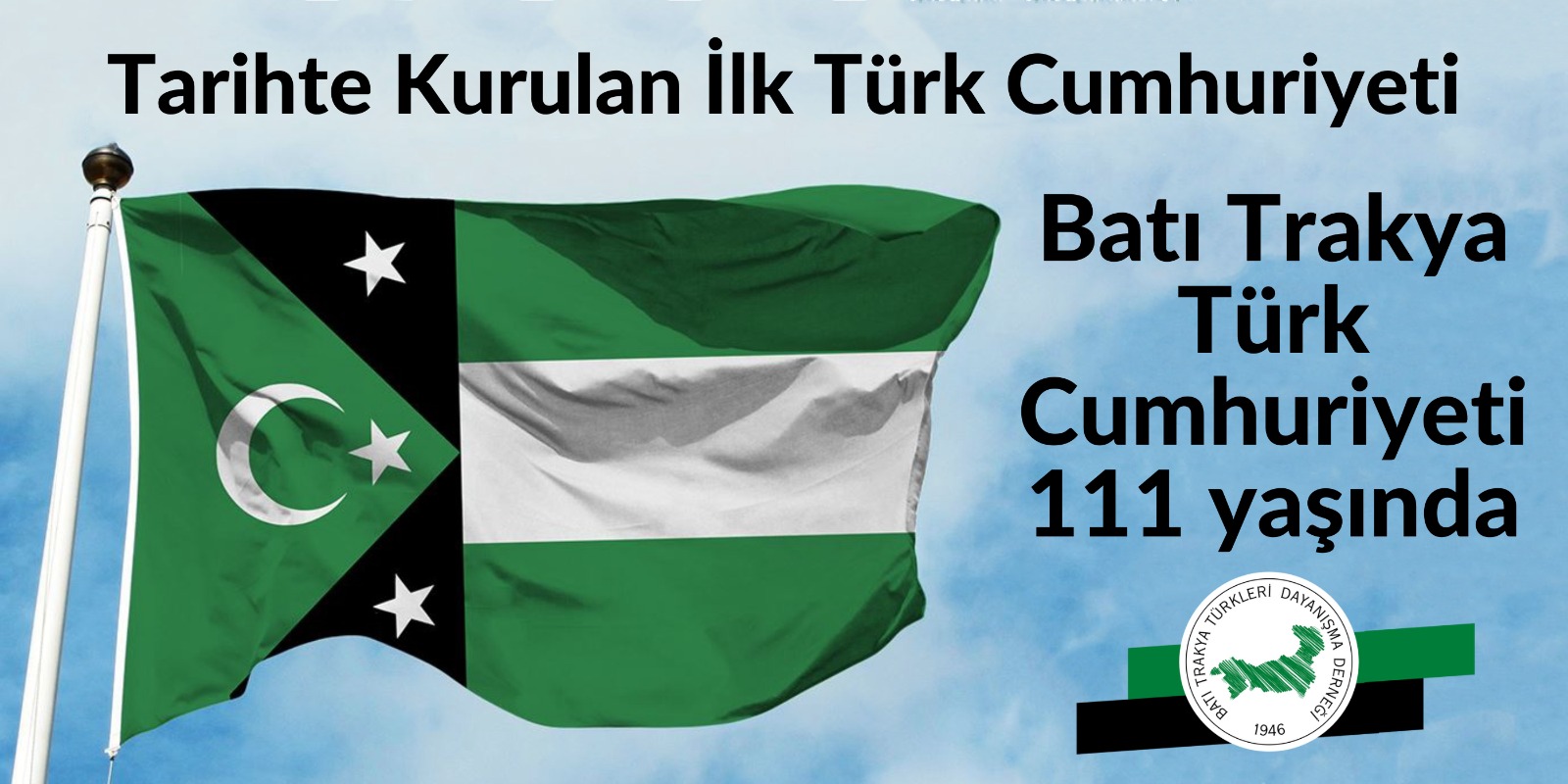 Batı Trakya Türk Cumhuriyeti 111 Yaşında